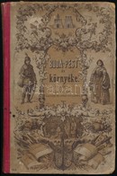 Hunfalvy János: Budapest és Környéke Eredeti Képekben. Pest, 1859., Lauffer és Stolp, 243 P+ 1 T.( A Váci Temető Pesten, - Non Classés