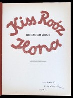 Koczogh Ákos: Kiss Roóz Ilona. Bp.,1986,Képzőművészeti Kiadó. Kiadói Egészvászon-kötés, Kiadói Papír Védőborítóban.
A Mű - Ohne Zuordnung