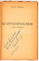 Lajta Andor: Az ötvenéves Film. A Film úttörői. Bp.,1946, Szerzői Kiadás,(Horia-Nyomda, Temesvár.) Kiadói Papírkötés, A  - Non Classés