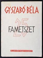 Gy. Szabó Béla: 25 Fametszet. Bukarest, 1949, Állami Könykiadó. Művészeti Mappa, Hiányzik: 3., 5-7., 12., 22., 25., Kiss - Ohne Zuordnung