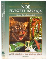 Shuker, Dr. Karl: Noé Elveszett Bárkája. Debrecen, 1996. Alexandra. Kiadói Kartonálásban, Papír Védőborítóval - Non Classés