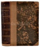 Karl Marx: Das Kapital. Kritik Der Politischen Oekonomi. I. Band. Stuttgart, 1914, J. H. W. Dietz Nachfolger, XLVIII+768 - Sin Clasificación