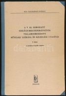 Horváth Viktor-Ocsovai István: A V. 43. Sorozatú Szilíciumegyenirányítós Villamosmozdony Műszaki Leírása és Kezelési Uta - Ohne Zuordnung