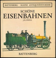 J. B. Schnell: Schöne Eisenbahnen. München, 1984, Battenberg. Német Nyelven. Kiadói Papírkötés, Volt Könyvtári Példány. - Ohne Zuordnung