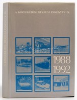 A Közlekedési Múzeum évkönyve IX. 1988-1992, Szerk.: Katona András. Bp, 1994, Műszaki Könyvkiadó. Kiadói Egészvászon Köt - Ohne Zuordnung