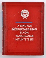 A Magyar Népköztársaság Elnöki Tanácsának Kitüntetései. Bp., 1985. Kossuth. Sorszámozott - Sin Clasificación