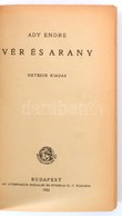 Ady Endre. Vér és Arany. Bp., 1922. Athenaeum. Későbbi Félvászon Kötésben - Sin Clasificación