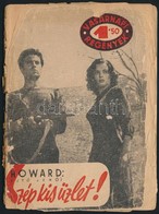 [Rejtő Jenő] P. Howard: Szép Kis üzlet! Vasárnapi Regények. Bp.,1957,(Budapesti Lapnyomda.) Papírkötésben, Rossz állapot - Sin Clasificación