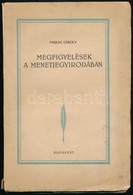 Farkas Károly: Megfigyelések A Menetjegyirodában. Bp.,[1921], Globus Nyomda Műintézet, 128 P. Első Kiadás. Kiadói Papírk - Sin Clasificación