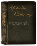 Az Érdekes Újság Dekameronja. I. Köt. Száz Magyar író Száz Legjobb Novellája. Szerk. Kabos Ede. Bp., 1913, Légrády, 315+ - Sin Clasificación