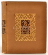 Dante Komédiája I. Kötet: A Pokol. Fordította Babits Mihály. Bp., 1913, Révai. A Fordító Dedikációjának Kézírás-facsimil - Sin Clasificación