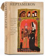 Navarrai Margit: Heptameron. Ford.: Antal László. Würtz Ádám. Bp., 1969, Magyar Helikon. Kiadói Egészvászon-kötés, Kiadó - Sin Clasificación