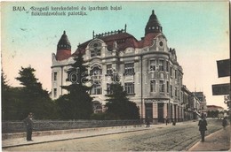 T2 1916 Baja, Szegedi Kereskedelmi és Iparbank Bajai Fiókintézetének Palotája, Goldschmidt üzlete, Könyvnyomda. Wurmfeld - Sin Clasificación