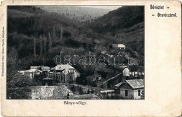 * T2/T3 Oravica, Oravita; Bánya-völgy. Gross Gyula Tulajdona / Mine Valley (EK) - Ohne Zuordnung