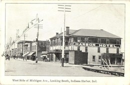 T2/T3 1908 Indiana Harbor, East Chicago, Indiana; West Side Of Michigan Ave., Looking South, Harbor Hotel, Ice Cream Par - Otros & Sin Clasificación