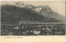 T1/T2 1907 Partenkirchen (Garmisch-Partenkirchen) Mit Zugspitze / General View, Mountain - Ohne Zuordnung