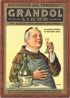 ** T2 Apotheker Jul. Trnkóczy's Grandol Likőr. Destillerie U. Versandt Apotheker Rud. Trnkóczy. Wien VIII. Josefstädters - Sin Clasificación