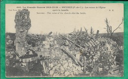 Souchez (62) Les Ruines De L'église Après La Bataille 2scans (envoyée D'Hermies Le 02-02-1916 - Other Municipalities