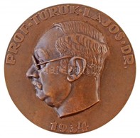 Reményi József (1887-1977) 1934. 'Prof. Török Lajos Dr.' Kétoldalas Br Plakett (354,70g/95mm) T:1- / Hungary 1934. 'Prof - Ohne Zuordnung