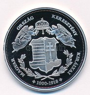 DN 'Magyarország Keresztény Királyai / I. Luxemburgi Zsigmond 1387-1437' Ag Emlékérem (20,20g/0.333/39mm) T:PP - Ohne Zuordnung