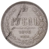 Orosz Birodalom 1878. 1R Ag 'II. Sándor' (20,59g) T:2 Kis Patina / Russian Empire 1878. 1 Ruble Ag 'Alexander II' (20,59 - Sin Clasificación