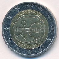 Szlovákia 2009. 2E Bimetál 'Gazdasági és Monetáris Unió 10. évfordulója' T:1- 
Slovakia 2009. 2 Euro Bi-Metallic '10 Yea - Sin Clasificación