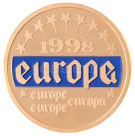 1998. 'Europa' Aranyozott Fém Emlékérem (30mm) T:PP
1998. 'Europa' Gold Plated Commemorative Medallion (30mm) C:PP - Sin Clasificación
