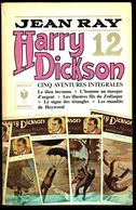 MG N° 389 - "Harry DICKSON N° 12" Par Jean RAY. - Fantastic