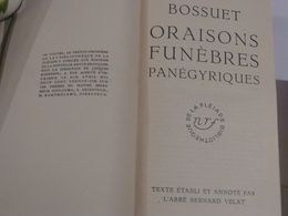 BOSSUET -  ORAISONS FUNEBRES PANEGYRIQUES  éditions  LA PLEIADE - La Pléiade