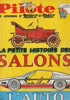 Magazine Pilote Journal D'Astérix Et Obélix N°416 Octobre 1967 La Petite Histoire Des Salons De L'auto - Pilote