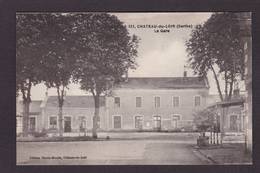 CPA Sarthe 72 Chateau Du Loir La Gare écrite - Chateau Du Loir