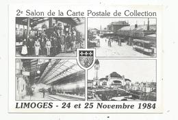 Cp, Bourses & Salons De Collections, 2 E Salon De La Carte Postale , LIMOGES ,1984 ,vierge - Bourses & Salons De Collections