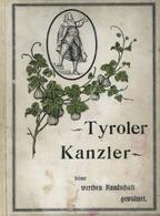 Sammelbild-Album Der Tiroler Kanzler 75 Bilderkarten Rs Nota 1903 (Kö 11907) II (fleckig) - Sonstige & Ohne Zuordnung