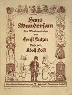 Kinderbuch Hans Wundersam Kutzer, Ernst Verse Holst, Adolf O. Jahr Verlag Alfred Hahn Schutzumschlag II (fleckig, Umschl - Spielzeug & Spiele