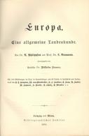 Buch Europa Eine Allgemeine Landeskunde Philippson, A. Dr. U. Neumann, L. Dr. Hrsg. Sievers, W. Dr. 1894 Verlag Bibliogr - Sonstige & Ohne Zuordnung
