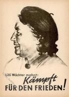 LILI WÄCHTER - KÄMPFT Für Den FRIEDEN - DDR 1951 I - Ohne Zuordnung