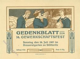 LEIPZIG - GEDENKBLATT Zum 14.GEWERKSCHAFTSFEST 1907 In STÖTTERITZ - Künstlerkarte (keine Ak) Sign. RE - I - Unclassified