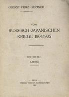 Militär Russisch Japanische Kriege 1904/1905 Gertsch, Fritz Oberst Karten Und Skizzen 1907 In Original Mappe Verlag Ch.  - Knives/Swords