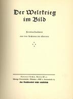 Buch WK I Der Weltkrieg Im Bild Frontaufnahmen Aus Den Archiven Der Entente O. Jahr National-Archiv 350 Seiten Hunderte  - Other & Unclassified