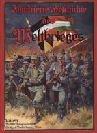 Buch WK I Illustrierte Geschichte Des Weltkrieges 1914/19 Band 1 - 9 Kompl. O. Jahr Verlag Union Deutsche Verlagsgesells - Other & Unclassified