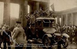 REVOLUTION BERLIN 1919 - Auto Mit MASCHINENGEWEHREN Des Arbeiter- U. Soldatenrates Am Brandenburger Tor I - Warships