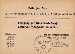 SS Hannover (3000) WK II Lehrgang Für Gasabwehrdienst Teilnehmerkarte I-II - Oorlog 1939-45