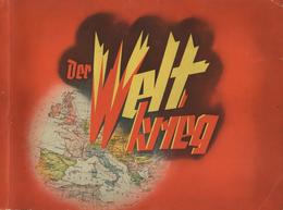 Sammelbild-Album Der Weltkrieg Hrsg. Zigaretten Bilderdienst Dresden Kompl. II (einie Seiten Kleine Einrisse, Einband Be - War 1939-45