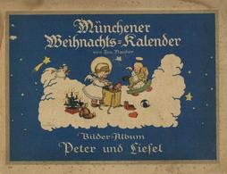Sammelbild-Album Münchener Weihnachts-Kalender Peter Und Liesel Mauder, Jos. O. Jahr II-(fleckig, Einband Bug) - War 1939-45