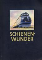 Sammelbild-Album Schienenwunder O. Vlg. O. Jahr Vollständiges Sammelbilderalbum Der Fa. Garbaty II (Einband Ecken Mit Bu - War 1939-45
