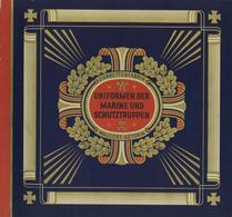 Sammelbild-Album Uniformen Der Marine Und Schutztruppen Kompl. Waldorf Astoria Zigarettenfabrik II - War 1939-45