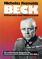 Buch WK II Beck Gehorsam Und Widerstand Reynolds, Nicholas 1976 Verlag Limes 284 Seiten Diverse Abbildungen Schutzumschl - Weltkrieg 1939-45