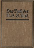 Buch WK II Das Buch Der NSDAP Espe, Walter M. 1934 Verlag Schönfeld 335 Seiten Sehr Viele Abbildungen II - War 1939-45