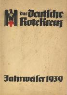 Buch WK II Das Deutsche Rote Kreuz Jahrweiser 1939 Verlag Deutsches Rotes Kreuz 112 Seiten Viele Abbildungen II (fleckig - War 1939-45