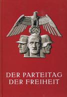Buch WK II Der Parteitag Der Freiheit 1935 Zentralverlag Der NSDAP Franz Eher Nachf. 290 Seiten Im Anhang Diverse Abbild - Weltkrieg 1939-45